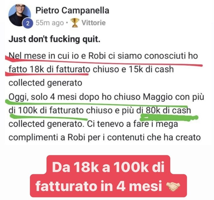 Il post di Pietro Campanella: nel mese in cui ha conosciuto Robi 18k di fatturato, quattro mesi dopo più di 100k